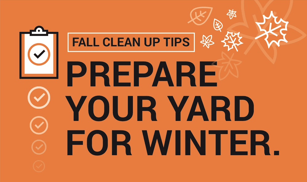 Prepare Your Yard for Winter