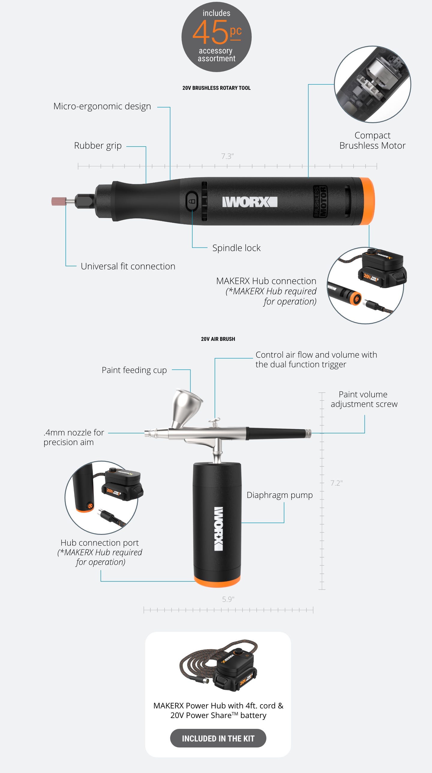 kit featuring: 45 accessories, micro ergonomic design, rubber grip, universal fit, spindle lock, brushless motor, diaphragm pump, paint volume adjustment, control air flow, paint feeding cup, makerxhub required