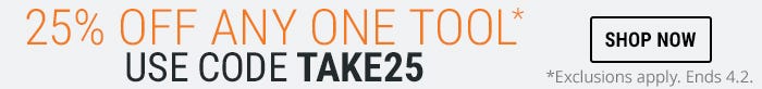 Extended! Take 25% off any 1 tool with code TAKE25. Excludes Landroid, Aventon and other discount codes. Ends 4.2.